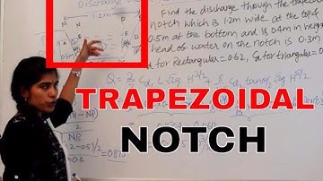 Discharge over a Trapezoidal  Notch    FLUID MECHANICS   ETUTION