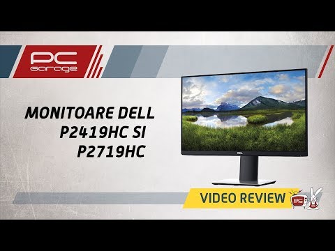 PC Garage – Video Review Monitore DELL P2419HC si DELL P2719HC