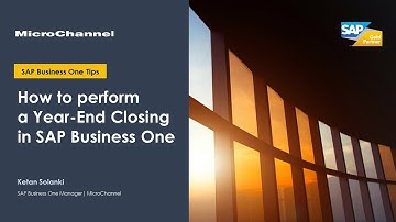 How To Perform A Year-End Closing In SAP Business One