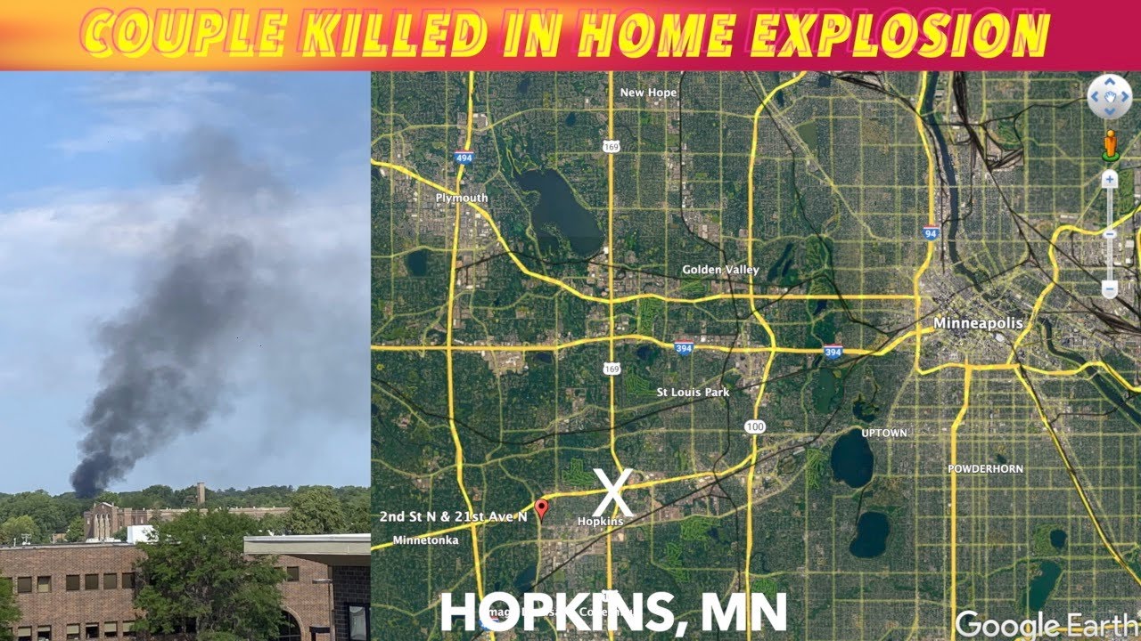 Couple Killed In Hopkins, MN Home Explosion YouTube