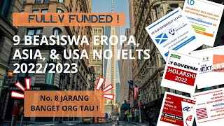 ⁣9 Beasiswa No Ielts Di Eropa, Asia, Usa Tahun 2022 / 2023 Fully Funded‼️ #beasiswafullyfunded