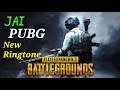 Jai Pubg Dj Song Download Ringtone