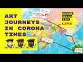 Art Journeys in Corona Times 👩🏽‍🎨🎨