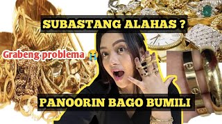 JEWELRY HAUL:Ft.SUBASTANG ALAHAS| PANOORIN BAGO KA BUMILI PARA DI MATULAD SAKIN