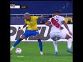 Brazil 10 peru  semifinal goel by neymer assist   copa america   2021