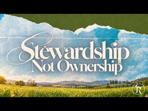 Stewardship Not Ownership | Sunday Service | Ruah International Ministry | 10.11.26 #ChurchOnline