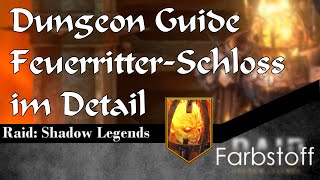 Raid: Shadow Legends - Feuerritter Schloss - inkl. 3 Taktiken