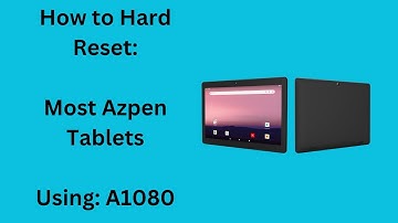 How to Hard Reset Most Azpen Model Tablets