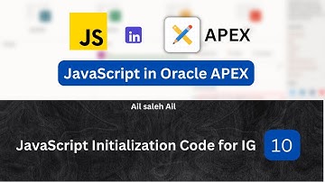 JavaScript in Oracle APEX : JavaScript Initialization Code for IG [10] ( English subtitles)