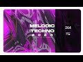 Melodic techno 2023 part 3  dj yuuns vj remix 20232024