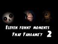 Funny Moments:Eleven - Fnaf Fangame'y 2 (Five Night's At Freddy's Reborn & Abandoned Labs Floors)