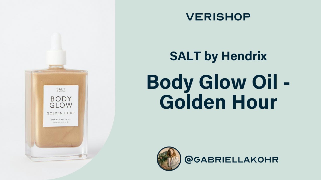 SALT by Hendrix Body Glow Oil Golden Hour Review YouTube