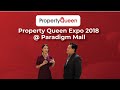 Property Queen Expo at Paradigm Mall