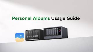 UGREEN NASync Tutorial Series - Personal Albums Usage Guide