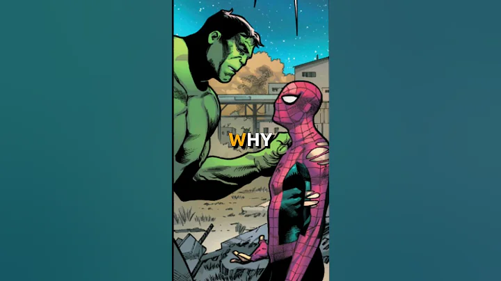 Why Hulk Cares For Spider-Man...