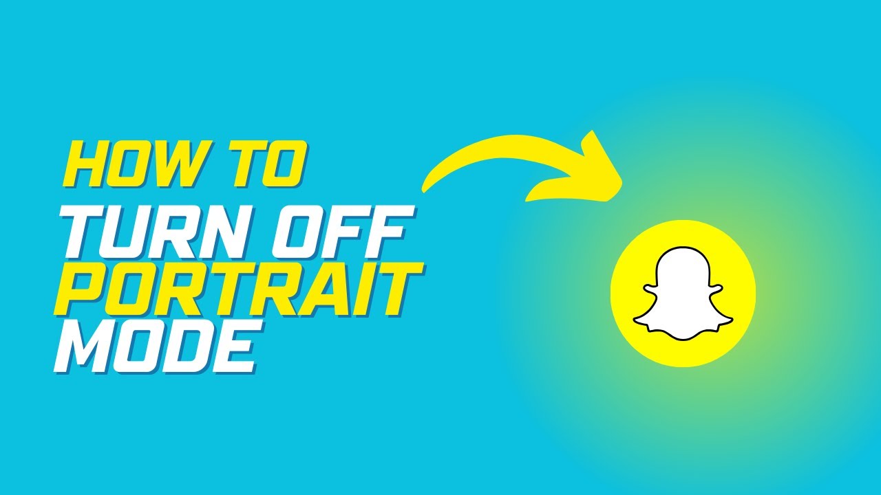 How to turn off portrait mode on snapchat - YouTube