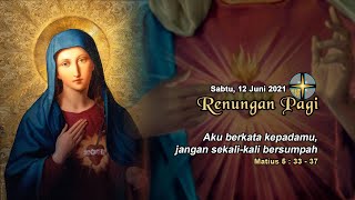 RENUNGAN PAGI - SABTU, 12 JUNI 2021