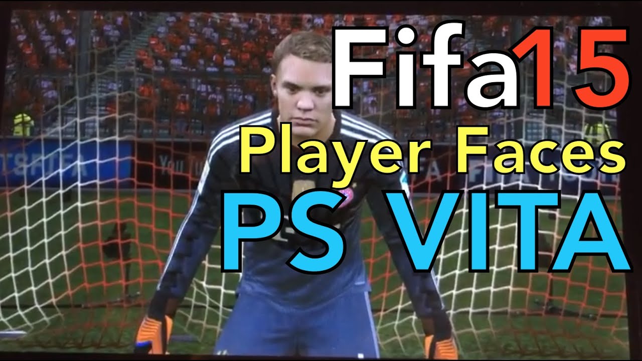 Ps Vita Fifa 15 Player Faces Bayern Munchen Youtube