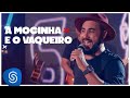 Raí Saia Rodada – A Mocinha E O Vaqueiro (DVD Era Eu) [Vídeo Oficial]