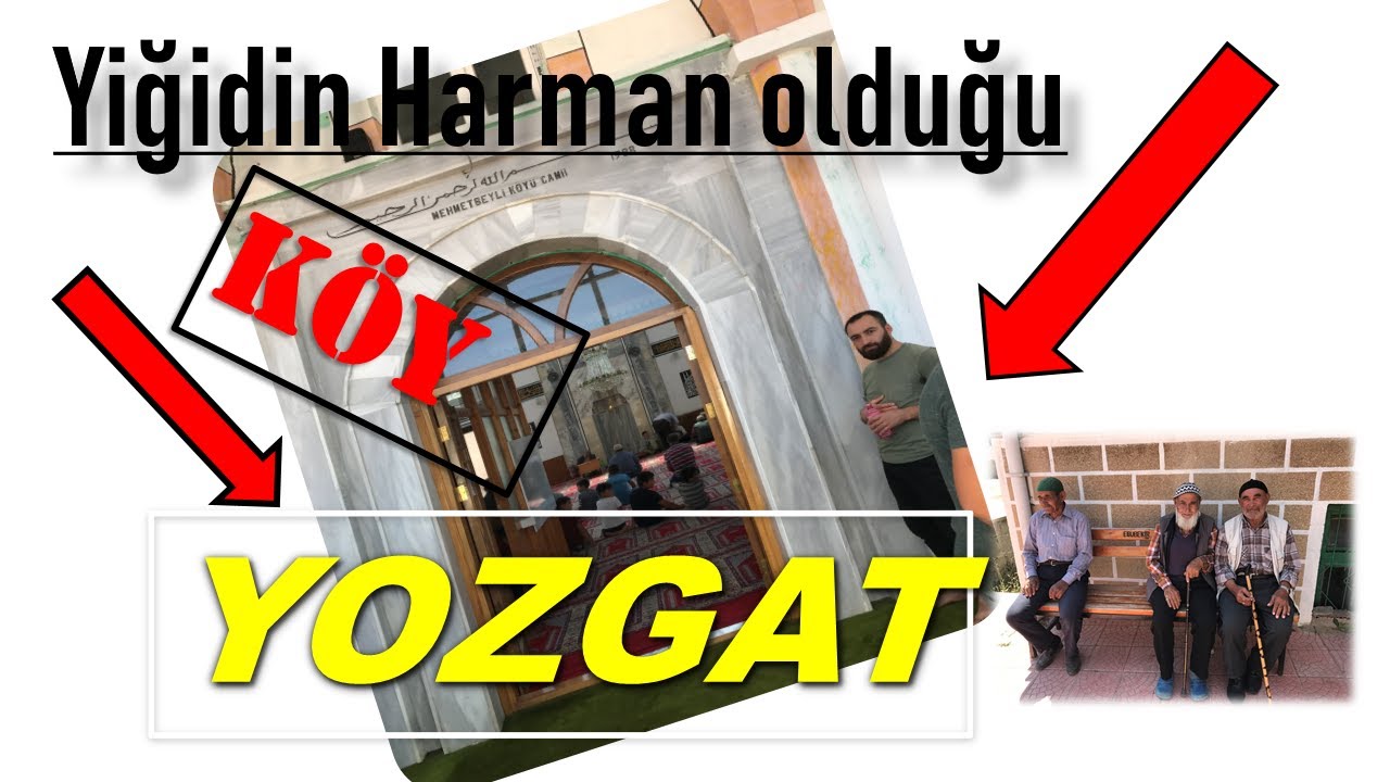 YOZGAT TÜRKİYE MEHMETBEYLİ KÖYÜ SORGUN URANYUM ÜLKESİ YİĞİDİN HARMAN OLDUĞU YER YOZGAT MEHMETBEYLİ