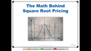 The Math Behind Square Root Pricing