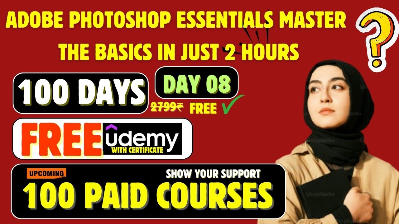 FREE COURSES DAY 08🎁|  Adobe Photoshop Essentials Master the Basics in Just 2 Hours 