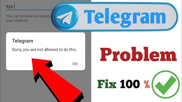 Sorry you are not alowed to do this telegram channel | Telegram channel create problem fixed 2025