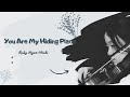 #92 - You Are My Hiding Place - Ruby Ngọc Minh - 14Y - Violin Worship