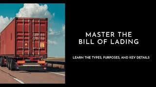 Bill of Lading in Shipping: Types, Purposes, and Key Details Explained ! #logistics #shipping