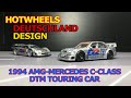 ホットウィールプレミアム　カーカルチャー DEUTSCHLAND DESIGN 1994 AMG-MERCEDES C-CLASS DTM TOURING CAR　来ました！D2デザイン！