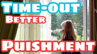 Time out - The Secret to Helping Kids Behave Better Without Punishment