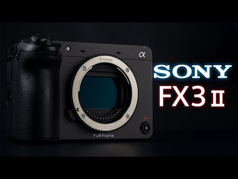 Sony FX3 II - MOST POWERFUL SENSOR? - YouTube