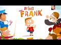 📘 Kids Book Read Aloud: BEING FRANK by Donna W. Earnhardt and Andrea Castellani