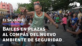 Bailes en plazas de El Salvador al compás del nuevo ambiente de ...
