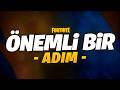 ÖNEMLİ BİR ADIM!