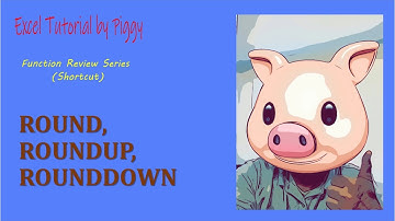 Excel 函數快閃系列Function Review Series (Shortcut)  ROUND, ROUNDUP, ROUNDDOWN