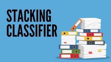 Stacking Classifier | Ensemble Classifiers | Machine Learning