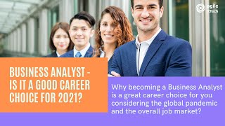 Why you should consider becoming a Business Analyst in 2021