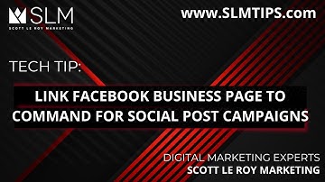 Tech Tip: Link Facebook Business Page to Command for Social Post Campaigns