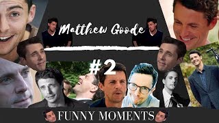 Matthew Goode Funny Moments #2!