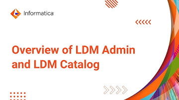 Overview of LDM Admin and LDM Catalog - Part 1