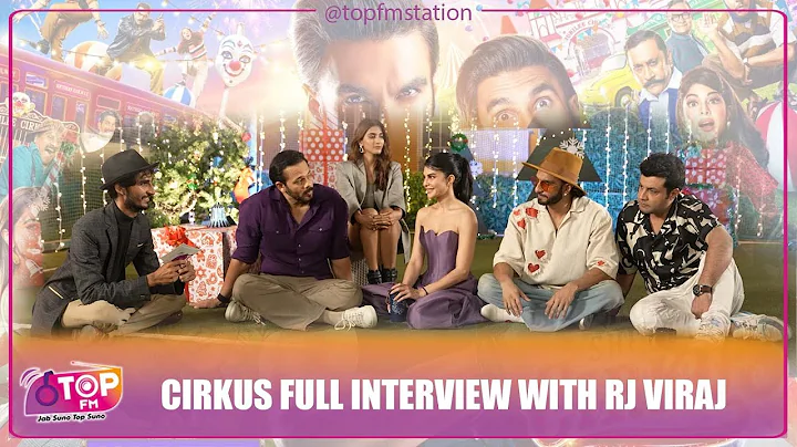 CIRKUS INTERVIEW | RJ VIRAJ | RANVEER SINGH | ROHI...