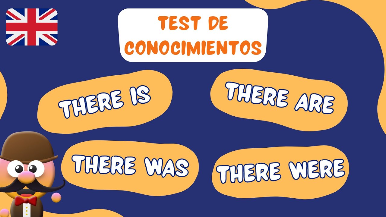 Test There Is There Are Klasa 4 ¡RETO DE GRAMÁTICA! TEST DE 'THERE IS', 'THERE ARE', 'THERE WAS' Y