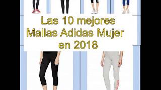 Las 10 mejores Mallas Adidas Mujer   en 2018