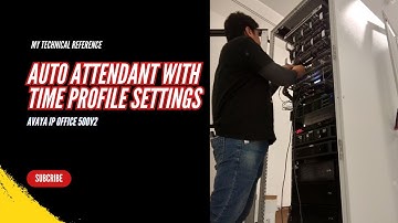 Managing Auto Attendant with Time Profile Settings | Avaya IP Office 500v2