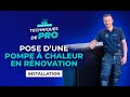 Techniques de pro  pose dune pompe  chaleur en rnovation