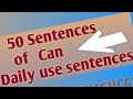 50 Sentences of "Can"