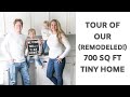 Tour of Our 700 Square Foot Tiny House