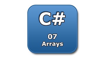C# Tutorial - 07 - Arrays