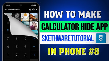 #8 Calculator Hide Photo And Video App Tutorial In Sketchware Pro Without Coding In Phone Part 8